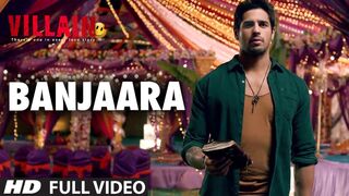 Banjaara Full Video Song Ek Villain Shraddha Kapoor Siddharth Malhotra