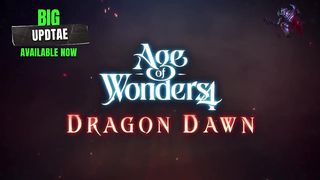Age of Wonders 4 - Big Update-