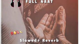 Bahut hi khubsurat naat