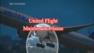 United flight forced to turn around after maintenance issue