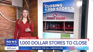 Almost 1,000 Dollar Tree and Family Dollar Stores Will Close