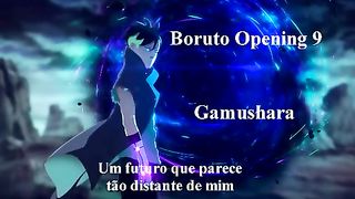 Boruto Opening 9 - Gamushara