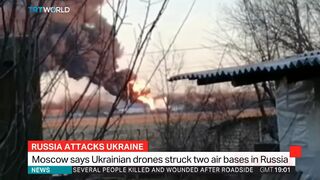 Moscow says Ukrainian drones struck two air bases in Russia