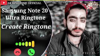 Samsung Note 20  Ultra Ringtone Create Ringtone