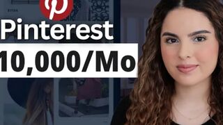 How to Make $10,000/Month With Pinterest Affiliate Marketing