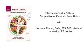 Food Guide OER: Interview about a Cultural Perspective of Canada’s Food Guide
