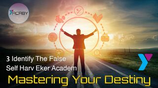 Lesson 3 Identify The False Self