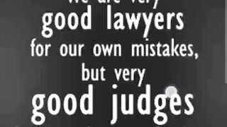 we are good judge ( golden word)