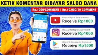MAKE MONEY ONLINE : Dibayar Saldo DANA GRATIS Tiap Hari - Ketik Komentar di YouTube - Aplikasi Penghasil Uang Tercepat.