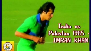 India vs Pakistan 1985 - IMRAN KHAN 4 Wickets for 27 vs India - Nail Bitting Bowling by IMRAN KHAN