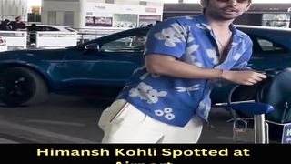 Himansh Kohli Spotted at Airport #himanshkohli #shorts #short #trending #viral #bollywood #shortvideo
