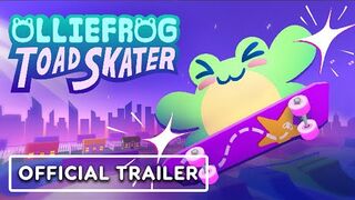 Olliefrog Toad Skater - Official Gameplay Trailer _ The MIX x Kinda Funny Spring Showcase 2024
