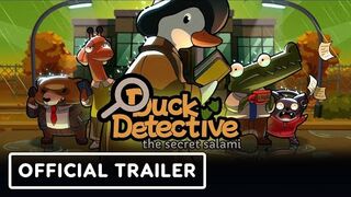 Duck Detective_ The Secret Salami - Official Trailer _ The MIX x Kinda Funny Spring Showcase 2024