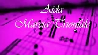 Giuseppe Verdi - Aida - Marcia Trionfale