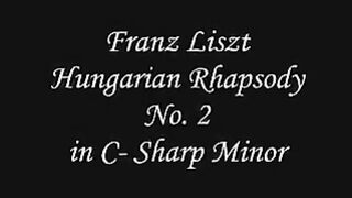 Franz Liszt - Hungarian Rhapsody