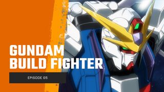 Gundam Build Fighter 005 [Sub Indonesia]