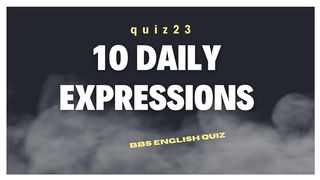 10 Daily Expressions