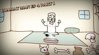 CHAMAT MAN EP 4 PART 01