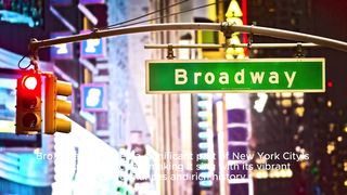 The Broadway Effect Making New York City Rich in Cultural Vitality