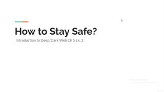 2. How to Stay Safe