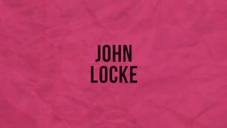 POLITICAL THEORY - John Locke