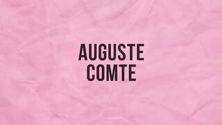 SOCIOLOGY - Auguste Comte
