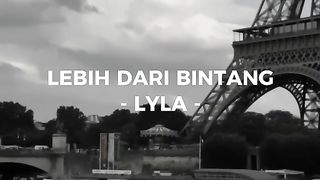Lebih Dari Bintang - Lyla (Song Lyrics)