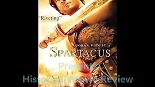 SPARTACUS ( 2004 Goran Visnjic ) Historical Movie Review