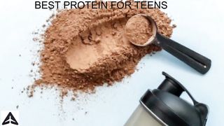 BEST PROTEIN & LOW FAT FOODS FOR TEENS