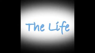 The Life