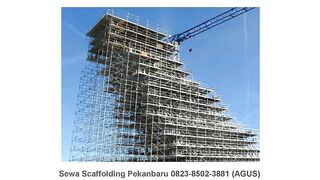 Sewa Scaffolding Pekanbaru WA 082385023881 (AGUS)