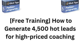 [Free Training] How to Generate 4,500  leads for high-priced coaching