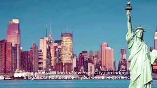 Optimizing Your New York City Vacation: Essential Planning Tips