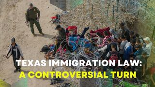 Texas Immigration Law: A Controversial Turn