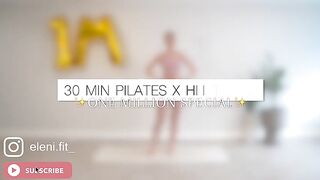 30 MIN INTENSE PILATES X PARTY HIIT Workout - 1 MILLION SPECIAL - Burn Fat + Tone Muscles, No Repeat