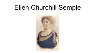 Ellen Churchill Semple