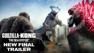 Godzilla x Kong : The New Empire | The Final Trailer