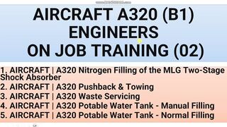 AIRCRAFT A320 B1 AIRFRAME AND ENGINE  ENGINEERS ON JOB TRAINING_02