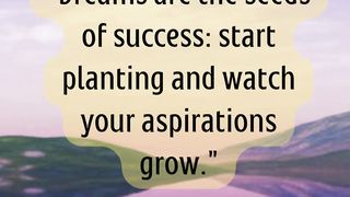 Your dreams