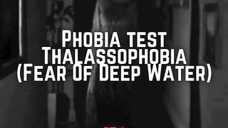 THALASSOPHOBIA