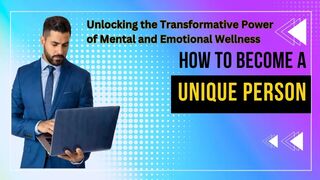 The Power of Mental and Emotional Wellness