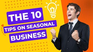 The 10 Tips On Seasonal Business