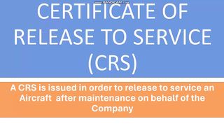 CERTIFICATE OF RELEASE TO SERVICE (CRS)