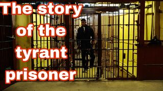 The story of the tyrant prisoner