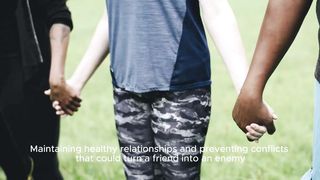 Strategies for protecting friendships and preventing conflicts are very important