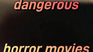 Top ten dangerous horror movies in the world