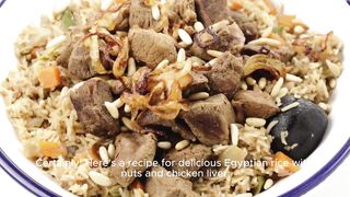 Delicious Egyptian rice with nuts and chicken liver a culinary pleasure worth trying