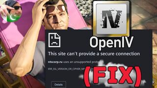GTA 5 Fix OpenIV Download Problem Fixed | (This site can’t provide a secure connection ntscorp.ru)