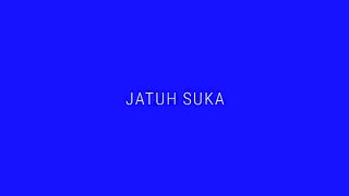 Tulus - Jatuh Suka (Lirik)
