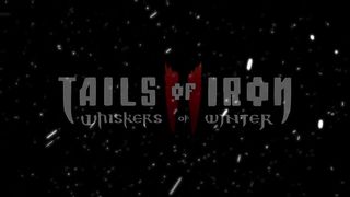 Tails of Iron 2 Whiskers of Winter - Official Announcement Trailer